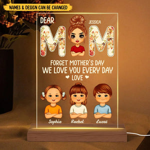 Dear Mom, We Love You Every Day - Personalized Acrylic LED Lamp - Best Gift For Mother, Grandma - Giftago