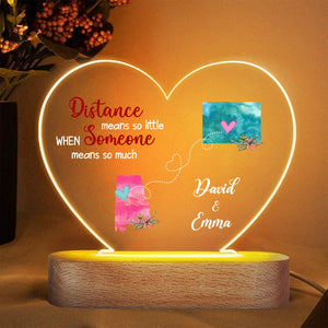 Distance Means So Little Someone Means So Much - Personalized Heart Acrylic LED Lamp - Best Gift for Couple - Giftago