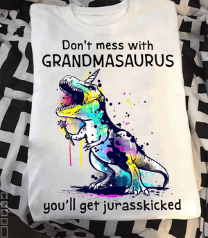 Don't Mess With Grandmasaurus T-Shirt/ Hoodie - Giftago