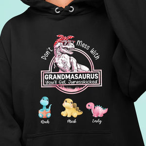 Don't Mess With Grandmasaurus, You'll Get Jurasskicked - Personalized T-Shirt/Hoodie - Best Gift For Grandma - Giftago