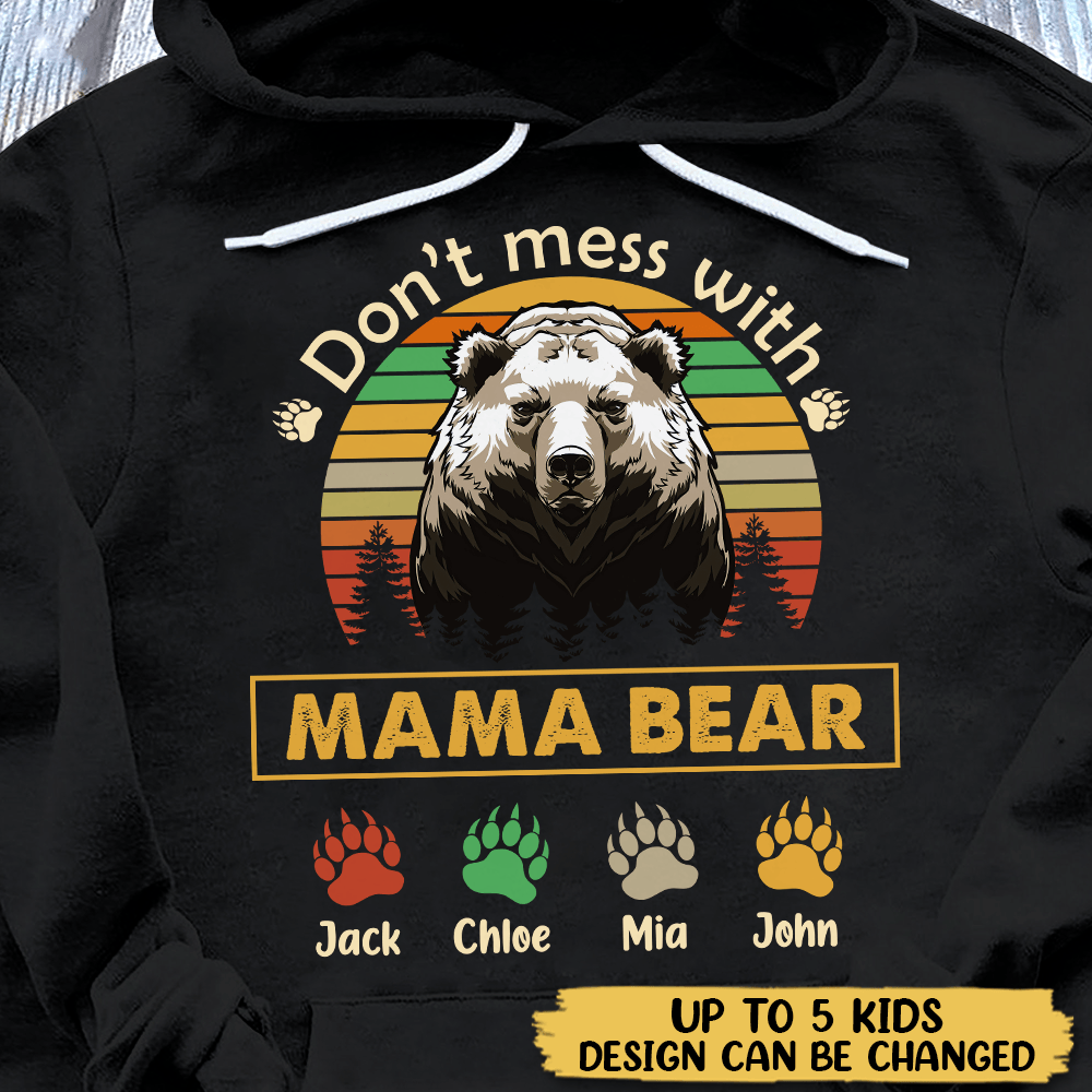 Don't Mess With Mama Bear Tee – Peachy Sunday