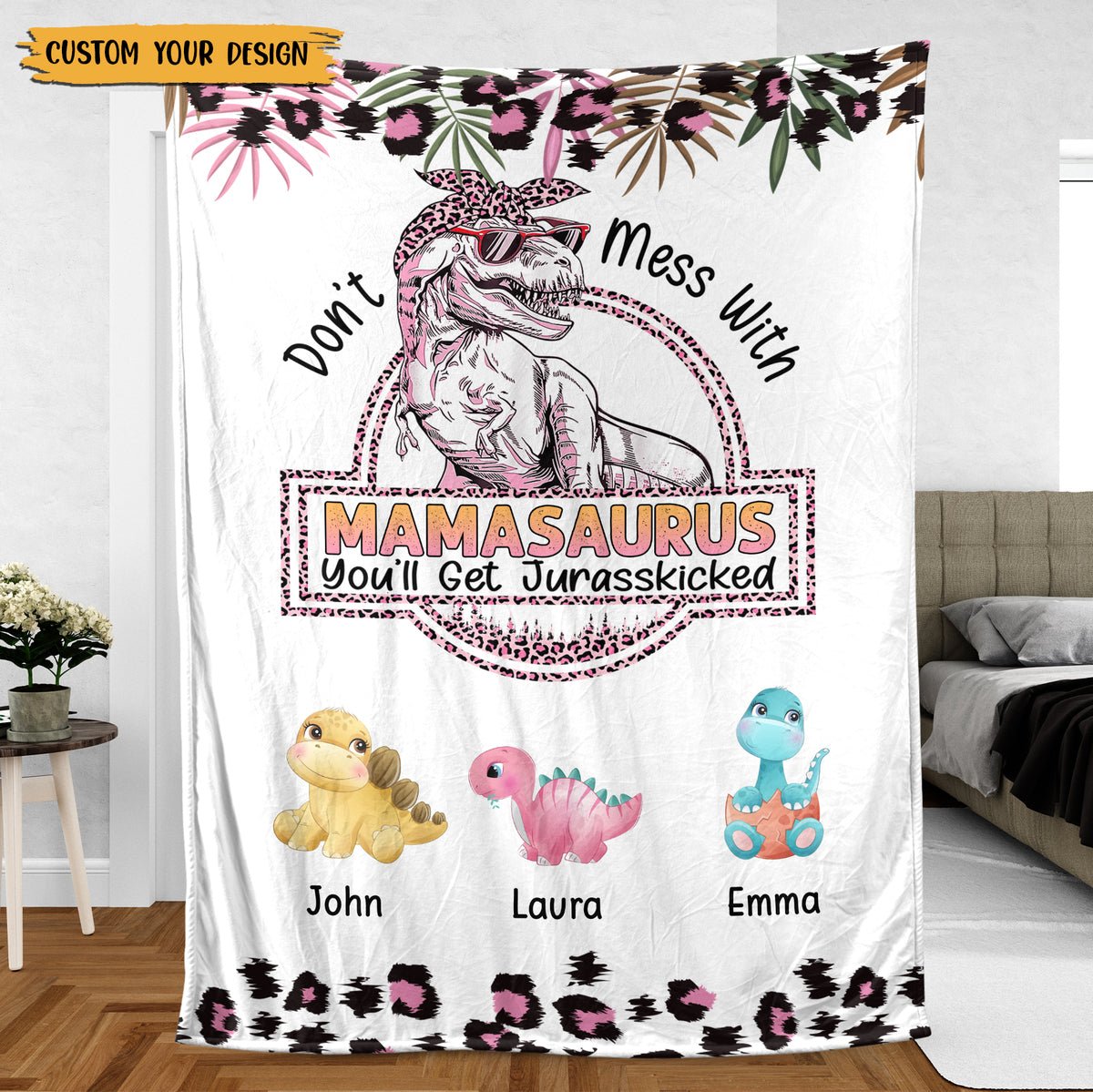 Don't Mess With Mamasaurus Pink Leopard Pattern - Personalized Blanket - Best Gift For Mother - Giftago