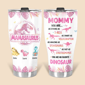 Don't Mess With Mamasaurus Pink Tropical - Personalized Tumbler - Best Gift For Mom, Grandma - Giftago