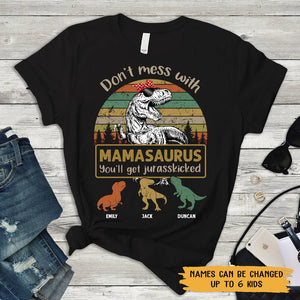 Personalized T-Shirt/ Hoodie - Don't Mess With Mamasaurus Vintage Pattern