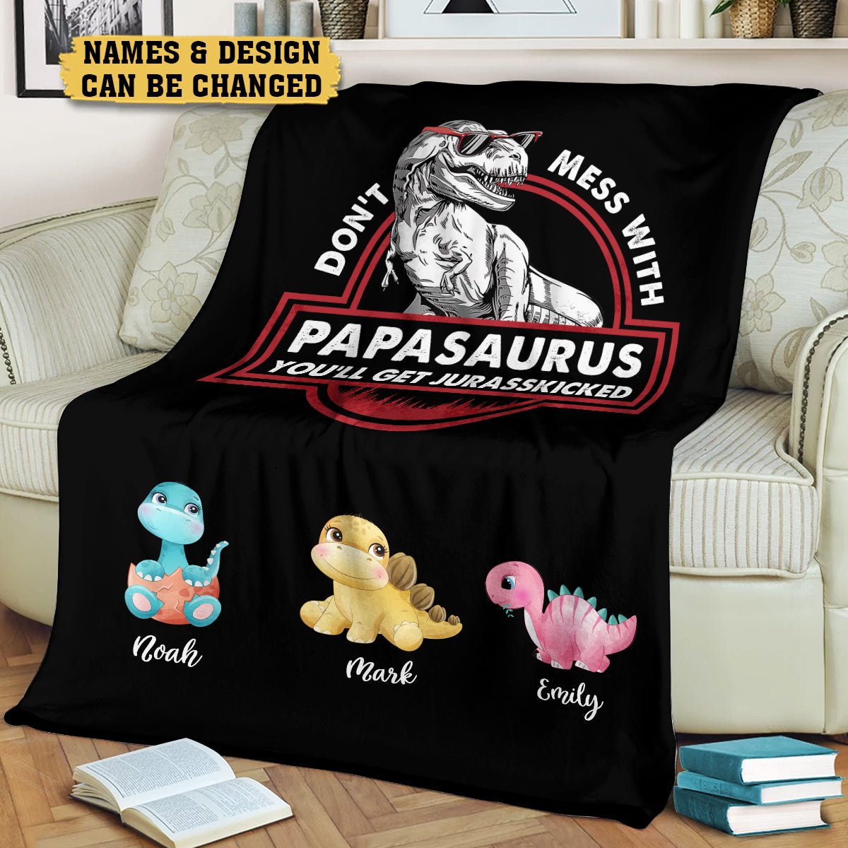 Personalized Dad Blanket - Don't Mess With Papasaurus/Dadasaurus