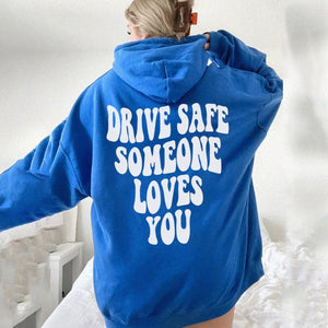 Drive Safe Someone Loves You 2D Matching T-shirt Hoodies - TG1022 - Giftago