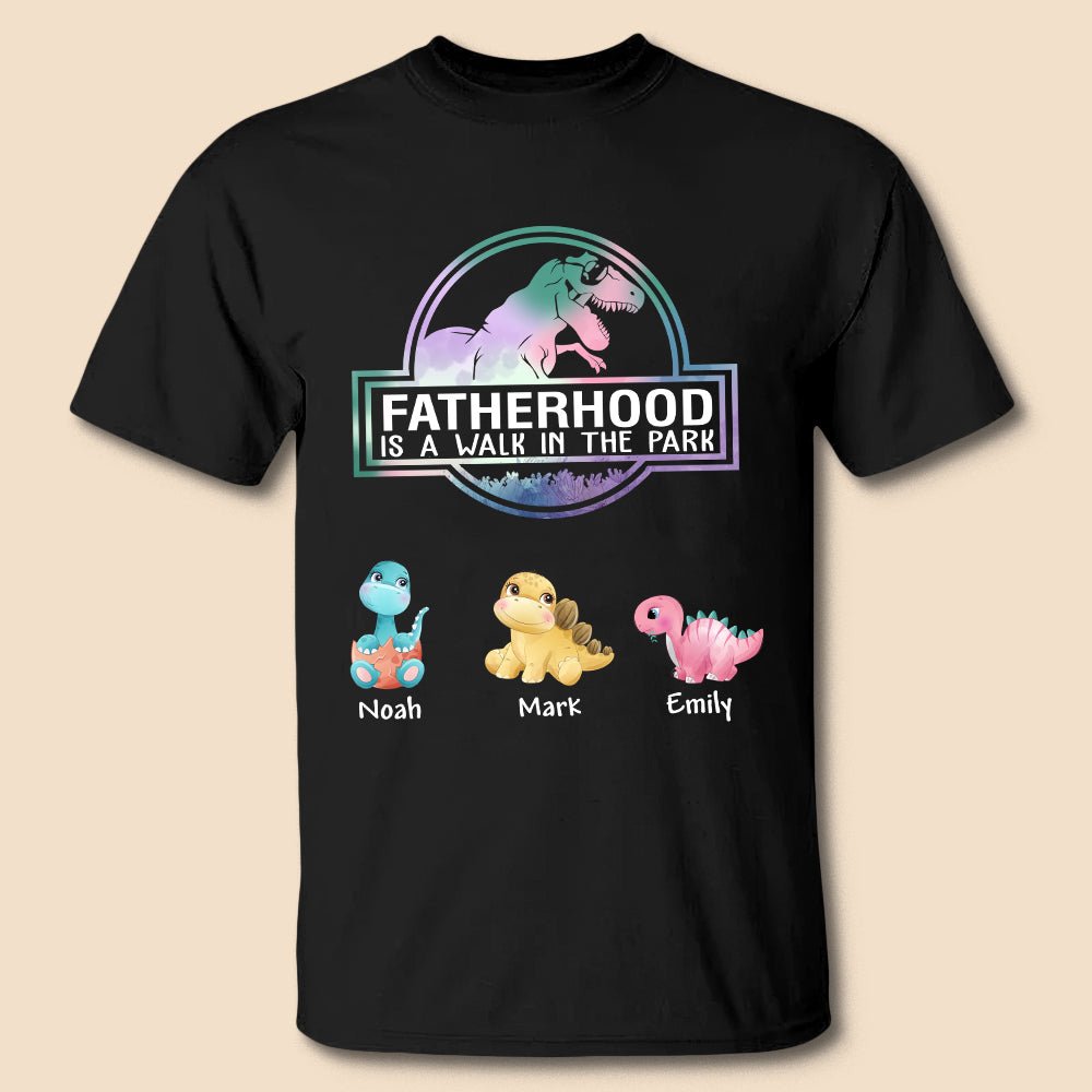 Fatherhood Is A Walk In The Park - Personalized T-Shirt/ Hoodie - Best Gift For Father - Giftago