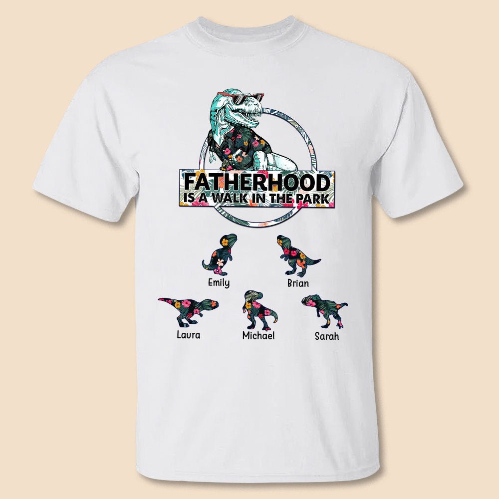 Fatherhood Is A Walk In The Park (Version 2) - Personalized T-Shirt/ Hoodie - Best Gift For Father - Giftago