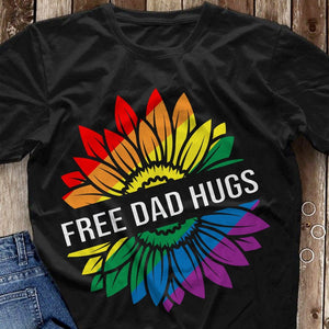 Free Dad Hugs Flower LGBT Pride Ally Fathers Day TShirt - NH0622DT - Giftago