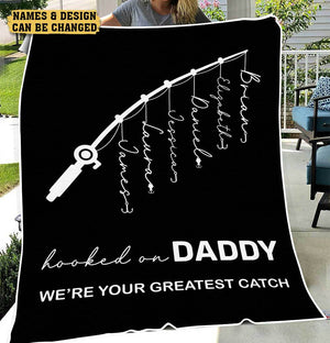 Personalized Dad Blanket -  Hooked On Daddy - Best Gift For Father, Grandpa