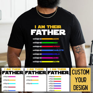 I Am Their Father (Black) - Personalized T-Shirt/ Hoodie - Best Gift For Father - Giftago