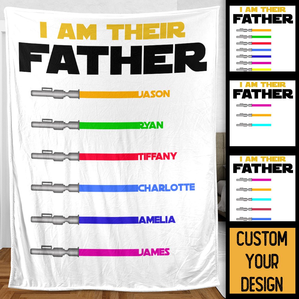 I Am Their Father - Personalized Blanket - Best Gift For Dad - Giftago