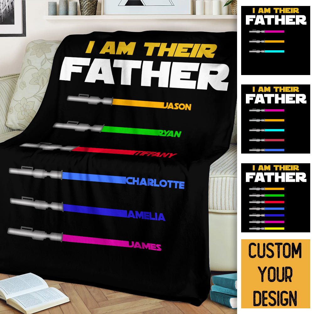 I Am Their Father - Personalized Blanket - Best Gift For Dad - Giftago