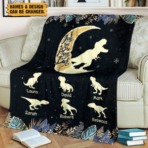 I Love You To The Moon And Back Dinosaur - Personalized Blanket - Best Gift For Family - Giftago