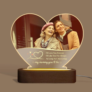 I'll Love You Forever My Mommy You'll Be - Personalized Heart LED Lamp - Best Gift For Mom - Giftago