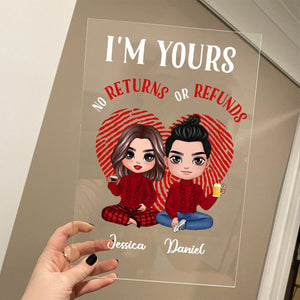 I'm Yours No Returns Or Refunds Doll Couple - Personalized Acrylic Plaque - Giftago