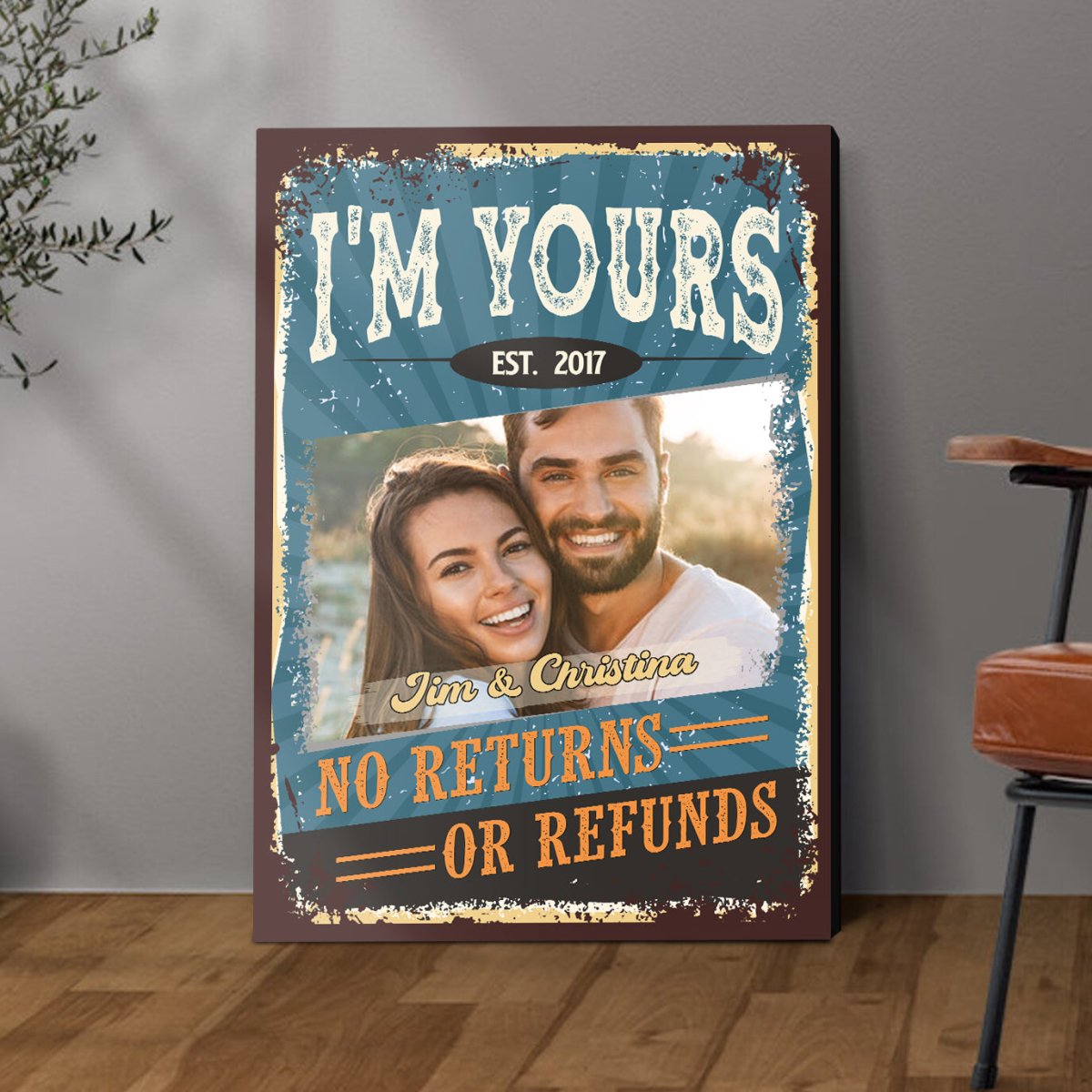I'm Yours No Returns Or Refunds  - Personalized Poster & Canvas - Best Gift For Couple - Giftago