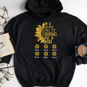 In A World Full Of Grandmas - Personalized T-Shirt/ Hoodie - Best Gift For Mother - Giftago
