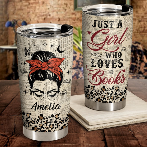 Personalized Tumbler For Book Lover - Just A Girl Who Loves Book Paper