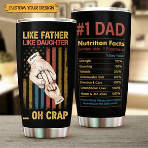 Like Father Like Daughter - Personalized Tumbler - Best Gift For Father - Giftago