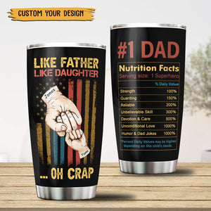 Like Father Like Daughter - Personalized Tumbler - Best Gift For Father - Giftago