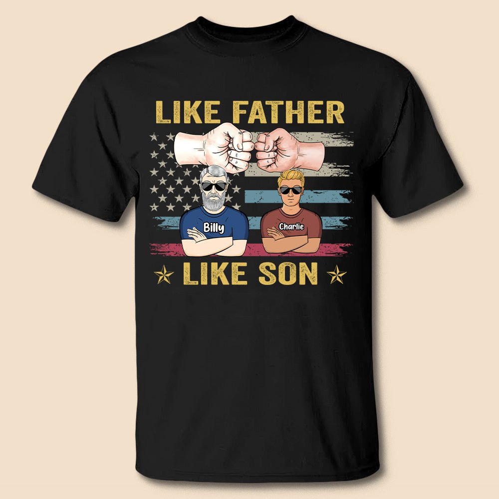 Like Father Like Son - Personalized T-Shirt/ Hoodie - Best Gift For Father - Giftago