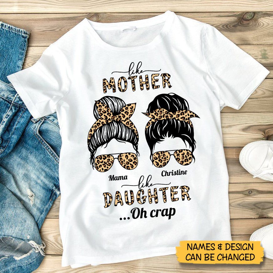 Like Mother - Like Daughter - Oh Crap - T-Shirt