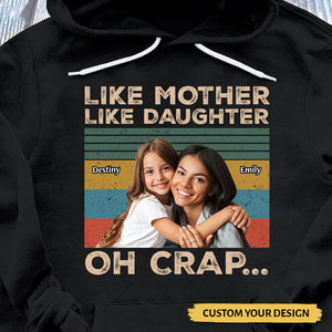Like Mother Like Daughter/ Son - Personalized T-Shirt/ Hoodie - Best Gift For Mother - Giftago