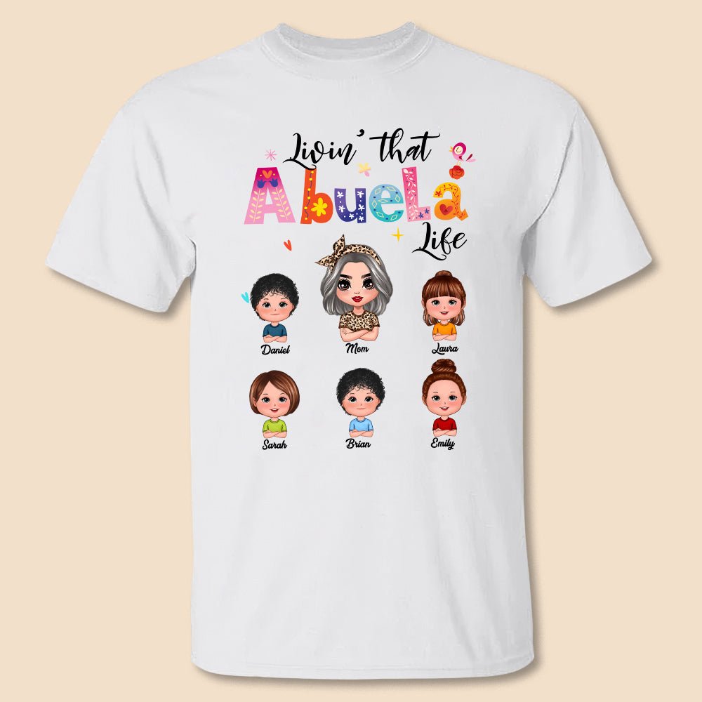 Livin' That Grandma Life Doll Family - Personalized T-Shirt/ Hoodie - Best Gift For Mother, Grandma - Giftago