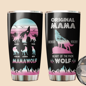 Personalized Mom Tumbler - Mama Wolf - Best Gift For Mother