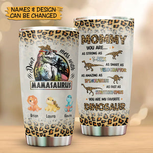 Customized Tumbler For Mom -  Mamasaurus Leopard Pattern - 3