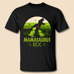 Mamasaurus Rex T-Shirt/ Hoodie - Best Gift For Mother, Grandma - Giftago