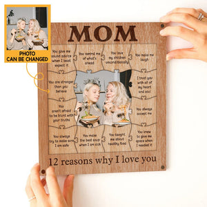 Personalized Wooden Puzzle Piece Collage For Mom - Mom 12 Reasons Why I Love You - Giftago - 6