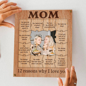 Personalized Wooden Puzzle Piece Collage For Mom - Mom 12 Reasons Why I Love You - Giftago - 3