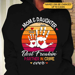 Mom And Daughter Best Partner In Crime - Personalized T-Shirt/Hoodie - Best Gift For Mother - Giftago