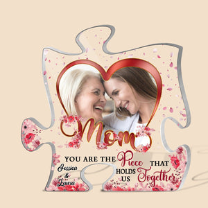 Mom, You Are The Piece That Hold Us Together - Personalized Puzzle Plaque - Best Gift For Mother - Giftago