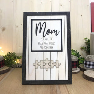 Personalized 3D Wooden Sign - "Mom, You Are The Piece That Holds Us Together" - Giftago - 1