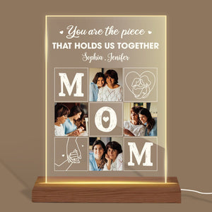 Personalized Acrylic LED Lamp For Mom - Mom, You're The Piece That Holds Us Together - Giftago - 1