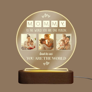 Mommy You Are The World 3 Photos - Personalized Round Acrylic LED Lamp - Best Gift For Mother - Giftago