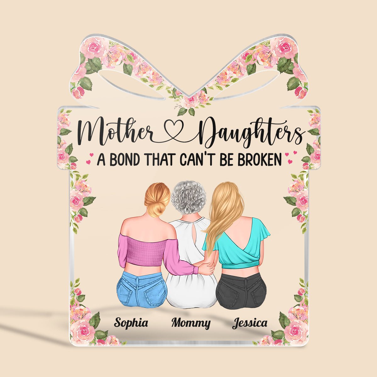 Mother And Daughters A Bond That Can Be Broken - Personalized Gift Plaque - Best Gift For Mother - Giftago