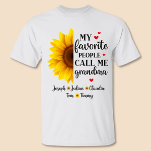 My Favorite People Call Me Grandma/ Mom - Personalized T-Shirt/ Hoodie - Best Gift For Mother - Giftago