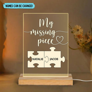 My Missing Piece - Personalized Acrylic LED Lamp - Best Gift For Couple - Giftago