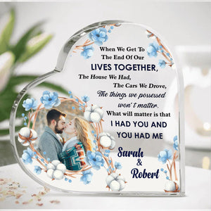 Photo When I Tell You I Love You Husband Wife Couple - Personalized Heart Acrylic Plaque - Best Gift For Valentine - Giftago