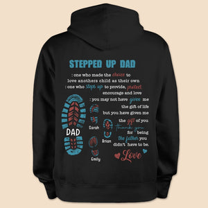 Stepped Up Dad - Personalized T-Shirt/ Hoodie Front - Best Gift For Dad - Giftago