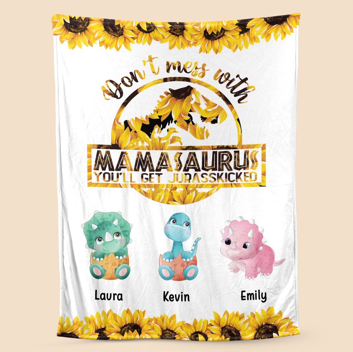 Sunflower Don't Mess With Mamasaurus- Personalized Blanket - Best Gift For Mom - Giftago