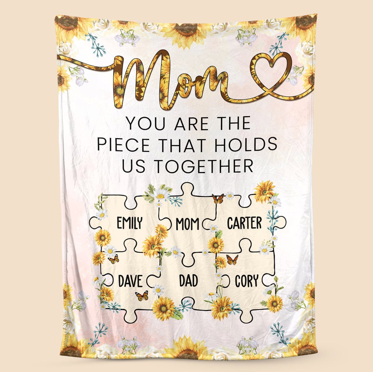 Sunflower Mom You Are The Piece That Holds Us Together - Personalized Blanket - Best Gift For Mother - Giftago