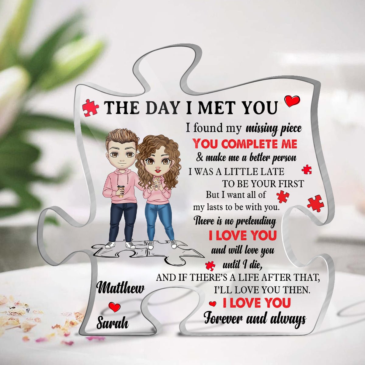 I Love You to Pieces - Acrylic Puzzle Plaque