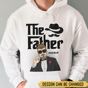 The Father - Personalized T-Shirt/ Hoodie Front - Best Gift For Dad - Giftago