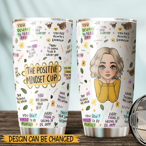 The Positive Mindset Cup - Personalized Tumbler - Best Gift For Daughter, Friend, Mom - Giftago