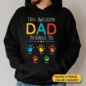 This Awesome Dad Belongs To - Personalized T-Shirt/ Hoodie - Best Gift For Father - Giftago